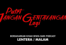 Daftar Pemain Putri Jangan Gentayangan Lagi (2026), Dikabarkan Bakal Tayang Akhir Tahun 2026!